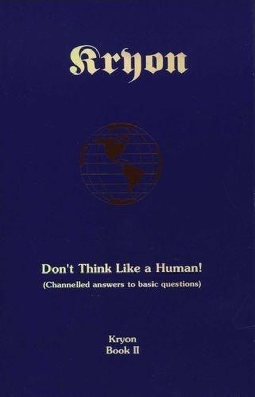 Kryon Bk2- Don't Think Like A Hum
