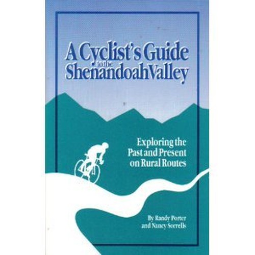 A Cyclist's Guide to the Shenandoah Valley