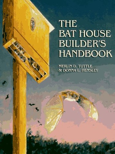 The Bat House Builder's Handbook.