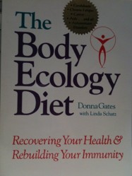 The Body Ecology Diet