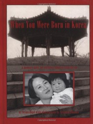 When You Were Born in Korea