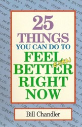 25 Things You Can Do to Feel Better Right Now