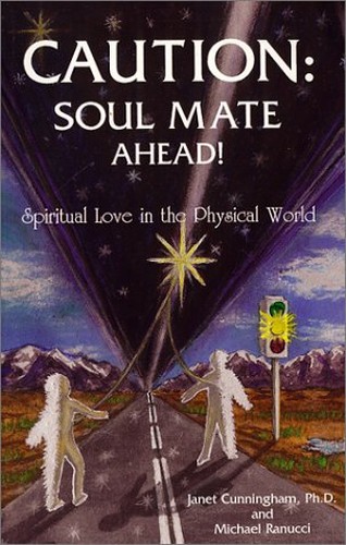 Caution: Soul Mate Ahead!