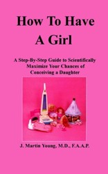 How to Have a Girl