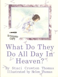 What Do They Do All Day in Heaven?