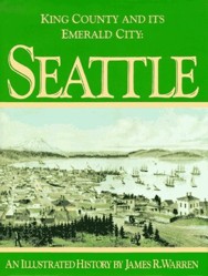 King County and Its Emerald City: Seattle