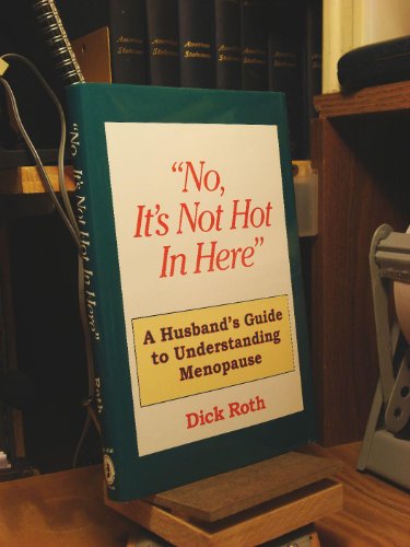 No, it's Not Hot in Here