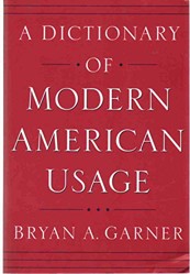 A Dictionary of Modern American Usage