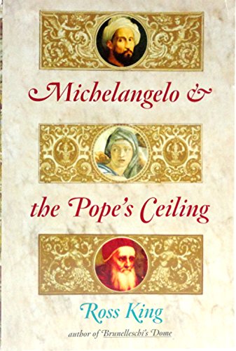 Michelangelo and the Pope's Ceiling