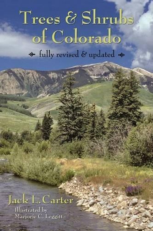 Trees and Shrubs of Colorado