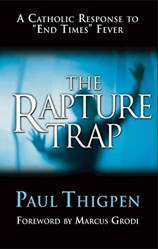 The Rapture Trap