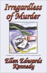 Irregardless of Murder