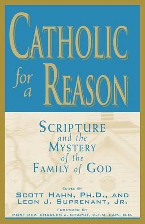 Catholic for a Reason