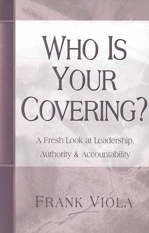 Who Is Your Covering