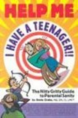 Help ME I Have a Teenager