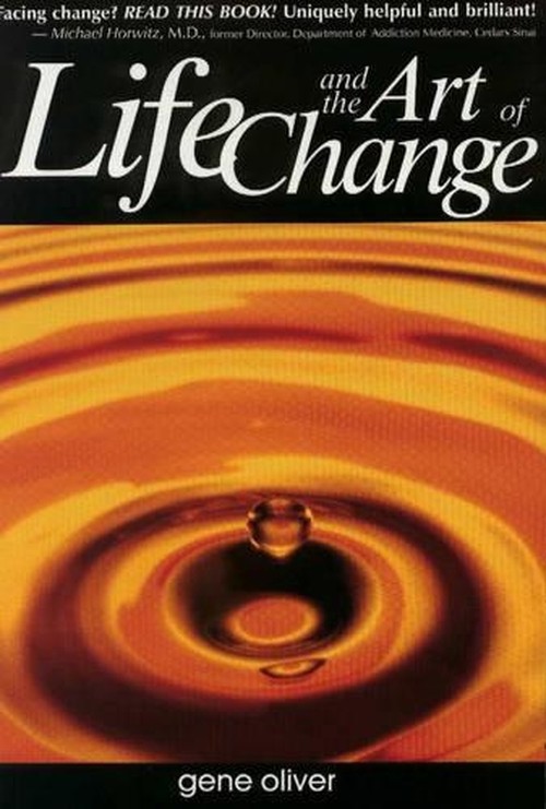 Life and the Art of Change