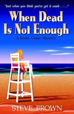 When Dead is Not Enough