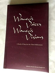Women's Voices, Women's Visions: A Book of Days for the Third Millennium