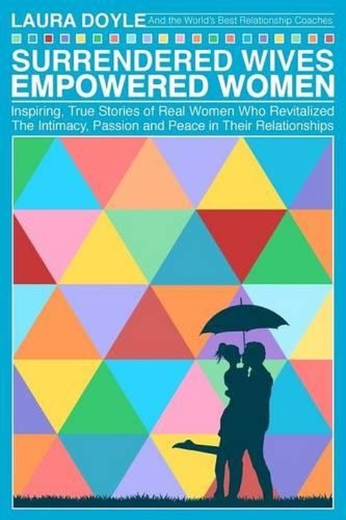 Surrendered Wives Empowered Women