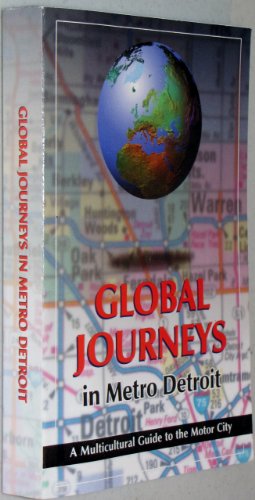 Global Journeys in Metro Detroit