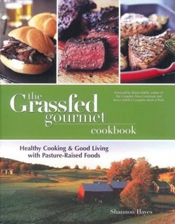 The Grassfed Gourmet Cookbook