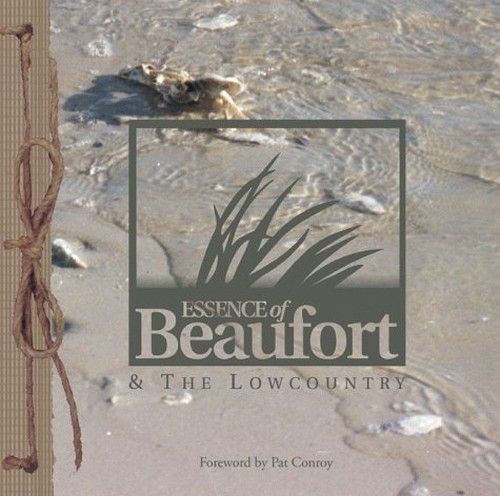 Essence of Beaufort & The Lowcountry