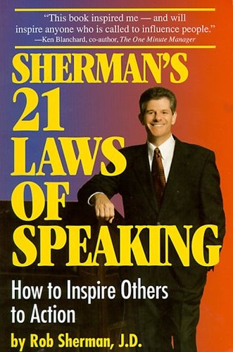Sherman's 21 Laws of Speaking