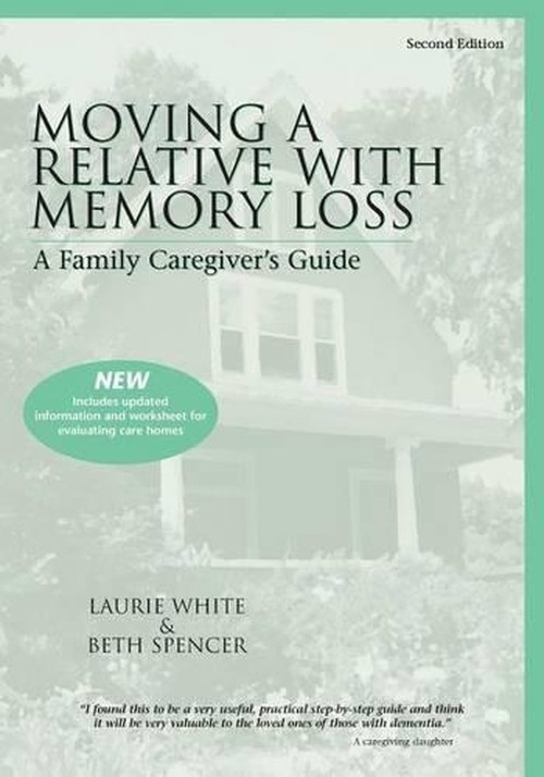 Moving a Relative with Memory Loss