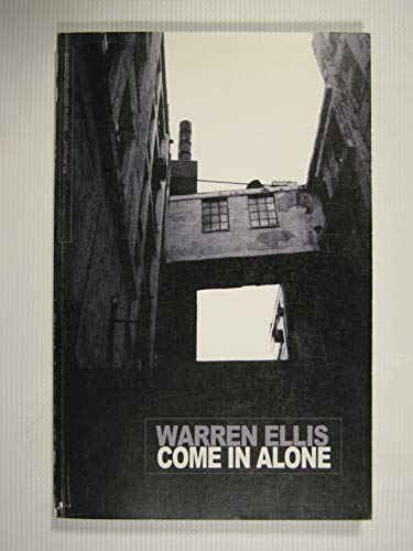 Come in Alone