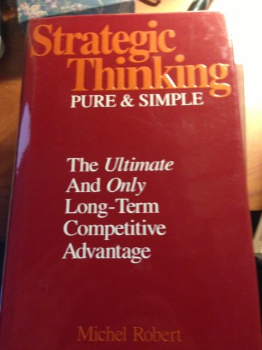 STRATEGIC THINKING Pure and Simple