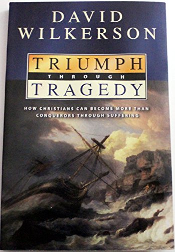 Triumph Through Tragedy