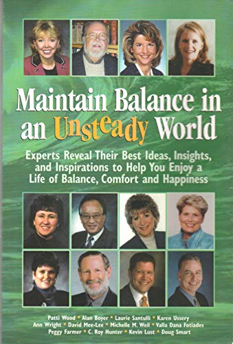 Maintain Balance in an Unsteady World