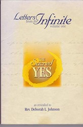 Letters from the Infinite: The Sacred Yes: 1