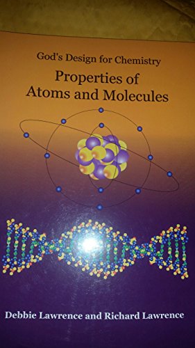 Properties of Atoms & Molecules
