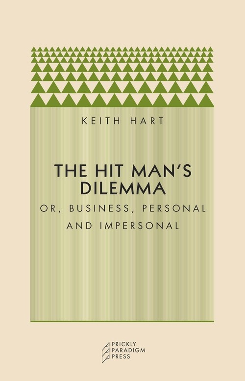 The Hit Man's Dilemma