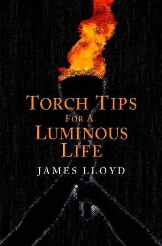 Title: Torch Tips for a Luminous Life