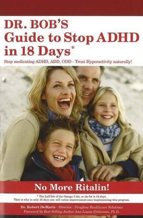 Dr Bob's Guide to Stop ADHD in 18 Days