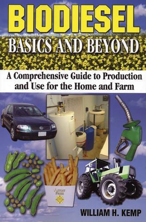 Biodiesel Basics and Beyond
