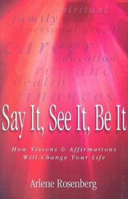 Say It, See It, Be It