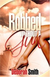 Robbed Without a Gun