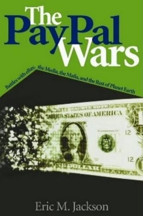 The Paypal Wars