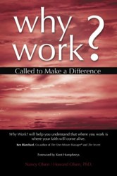 Why Work? Called to Make a Difference