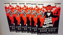 How to Burn Down the House
