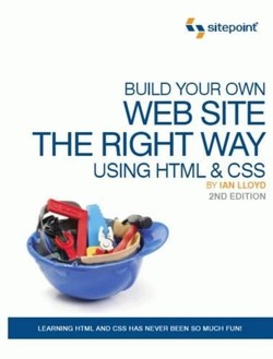 Build Your Own Website the Right Way Using HTML and CSS