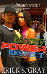 Money, Power, Respect
