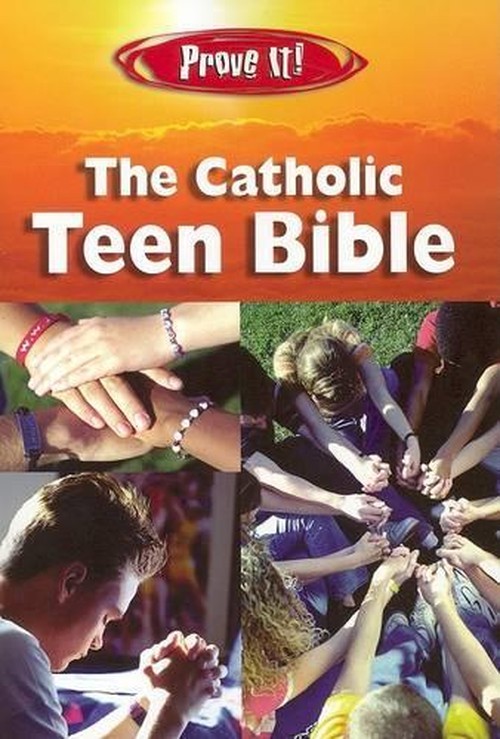 Prove It! Catholic Teen Bible-Nab