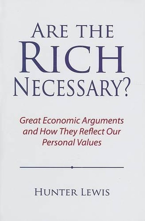 Are the Rich Necessary?
