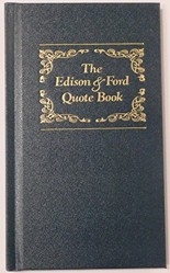 The Edison  Ford Quote Book Edison Estate Ltd Edition