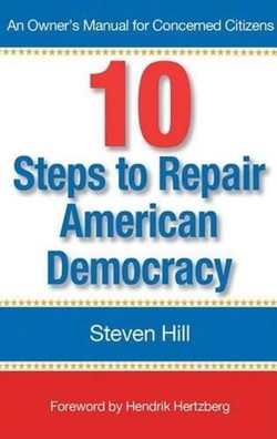 10 Steps to Repair American Democracy