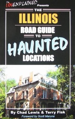 The Illinois Road Guide to Haunted Locations